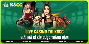 19 live casino tai k8cc giai ma bi kip cuoc thang dam