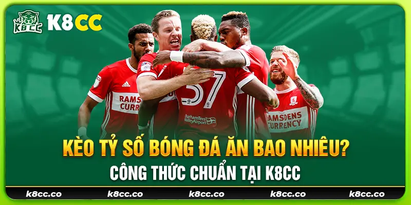 29 keo ty so bong da an bao nhieu cong thuc chuan tai k8cc