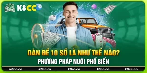 35 dan de 10 so la nhu the nao phuong phap nuoi pho bien